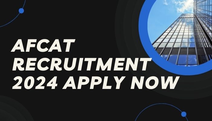AFCAT Recruitment 2024